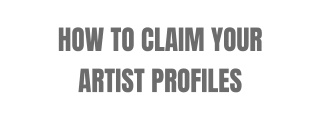 how to claim your artist profiles