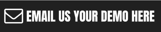 EMAIL US YOUR DEMO HERE
