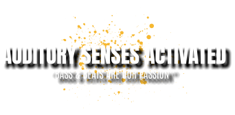 auditory senses activated “Bass & Beats Are Our Passion”