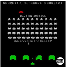 Advanced In The Game (EP) By Digital Justice