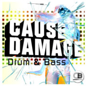 Cause Damage Drum & Bass