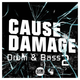 Cause Damage Drum & Bass 2